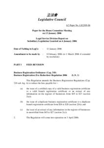 立法會 Legislative Council LC Paper No. LS22[removed]Paper for the House Committee Meeting on 13 January 2006 Legal Service Division Report on