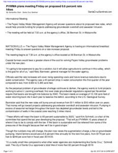 http://www.santacruzsentinel.com/businesspvwma-plans-meeting-friday-on-proposed-66-percent-rate-hikes  PVWMA plans meeting Friday on proposed 6.6 percent rate hikes By Samantha Clark , Santa Cruz Sentinel