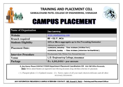 TRAINING AND PLACEMENT CELL SANKALCHAND PATEL COLLEGE OF ENGINEERING, VISNAGAR Name of Organization Website Branch required