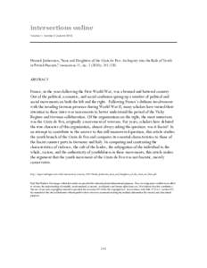 intersections online Volume 11, Number 2 (Autumn[removed]Hannah Junkerman, “Sons and Daughters of the Croix de Feu: An Inquiry into the Role of Youth in French Fascism,” intersections 11, no[removed]): [removed]ABSTRAC