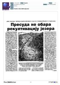 Datum: [removed]Medij: Dnevnik Teme: Alas Rakovac; Kop Srebro Autori: S.Krstic Konk.: Naslov: Presuda ne obara rekultivaciju jezera