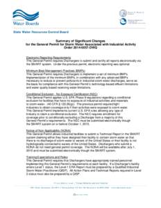 Summary of Significant Changes for the General Permit for Storm Water Associated with Industrial Activity Order[removed]DWQ Electronic Reporting Requirements This General Permit requires Dischargers to submit and certi