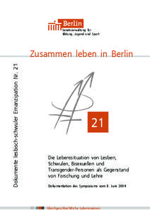 1  Senatsverwaltung für Bildung, Jugend und Sport  Dokumente lesbisch-schwuler Emanzipation Nr. 21