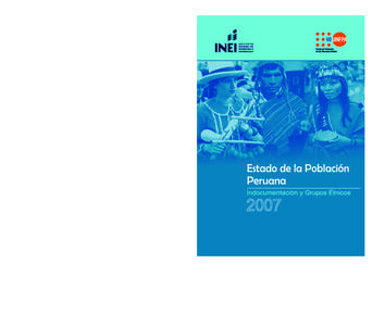 INSTITUTO NACIONAL DE ESTADÍSTICA E INFORMÁTICA  ESTADO DE LA POBLACIÓN PERUANA 2007 Indocumentación y Grupos étnicos