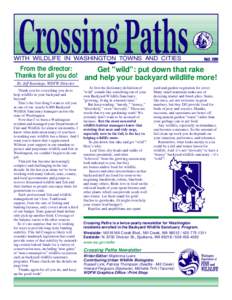 Crossing Paths  WITH WILDLIFE IN WASHINGTON TOWNS AND CITIES Fall 1999