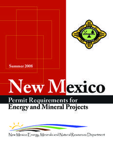 Summer[removed]New Mexico Permit Requirements for Energy and Mineral Projects