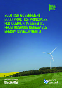 ScottIsh Government Good practIce prIncIples for CommunIty benefIts from Onshore renewable Energy developments