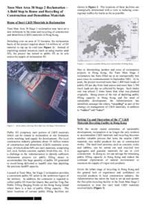 Tuen Mun Area 38 Stage 2 Reclamation – A Bold Step in Reuse and Recycling of Construction and Demolition Materials