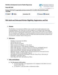 Workforce Development Council of Seattle-King County Policy #[removed]Version: R4[removed]; supersedes previous versions R3[removed], R2[removed]and R1[removed]DRAFT