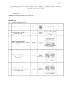 Page 1  Agenda for Meeting of RTA Board, Nadia to be Held on 5th July, 2010 at 11 A.M. in the Office Chamber of the District Magistrate and Chairman, RTA, Nadia.  AGENDA NO. 1