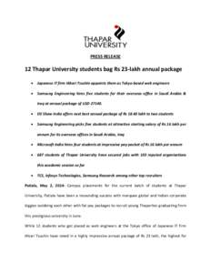 PRESS RELEASE  12 Thapar University students bag Rs 23-lakh annual package   Japanese IT firm Hikari Tsushin appoints them as Tokyo-based web engineers