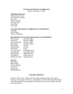 NATURAL RESOURCES COMMISSION Minutes - December 14, 1999 MEMBERS PRESENT Michael J. Kiley, Chair Larry Macklin, Secretary John Goss