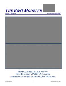 THE B&O MODELER Volume 4, Number 6 November/December[removed]HO SCALE B&O BARGE NO. 407