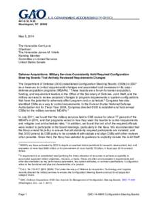 GAO-14-466R, Defense Acquisitions: Military Services Consistently Held Required Configuration Steering Boards That Actively Reviewed Requirements Changes