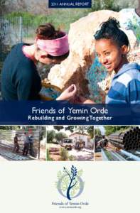2011 Annual Report  Friends of Yemin Orde Rebuilding and Growing Together