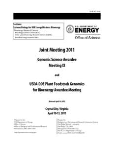 DOE/SC[removed]Sections: Systems Biology for DOE Energy Missions: Bioenergy Bioenergy Research Centers BioEnergy Science Center (BESC)