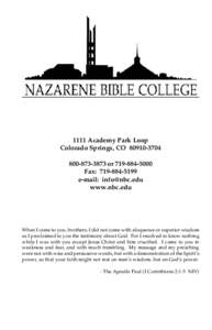 Church of the Nazarene / Nazarene Bible College / Charles H. Strickland / Asia-Pacific Nazarene Theological Seminary / Nazarene Theological Seminary / Christianity / Protestantism / Arminianism