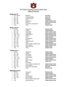 2014 Auburn University Summer Auxiliary Camp Majorette Schedule Sunday June 15 • • •