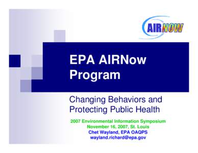 EPA AIRNow Program Changing Behaviors and Protecting Public Health