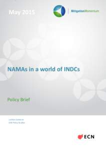 Foreign relations / Law / Government / Climate change policy / Intended Nationally Determined Contributions / Nationally Appropriate Mitigation Action / United Nations Climate Change Conference / United Nations Framework Convention on Climate Change / Bali Road Map / Climate change mitigation / Copenhagen Accord / Namas