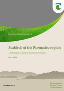 Science for conservation 316  Seabirds of the Kermadec region Their natural history and conservation Chris P. Gaskin