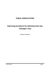 PUBLIC CONSULTATION  Improving procedures for obtaining short-stay ‘Schengen’ visas Summary of responses