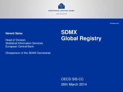 Metadata / Windows Registry / Organisation for Economic Co-operation and Development / Information / .eu / GESMES/TS / Statistics / SDMX / Knowledge representation