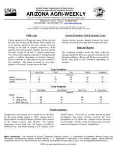 ARIZONA AGRI-WEEKLY Issue AZ-CW1331– For the week ending August 4, [removed]Released August 5, 2013 st 230 North 1 Avenue · Phoenix, AZ[removed][removed] · ([removed]FAX · www.nass.usda.gov/az