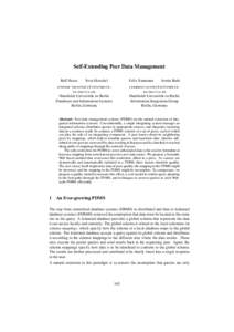 Self-Extending Peer Data Management Ralf Heese Felix Naumann  Sven Herschel