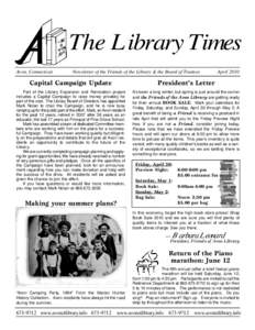 The Library Times Avon, Connecticut Newsletter of the Friends of the Library & the Board of Trustees  April 2010