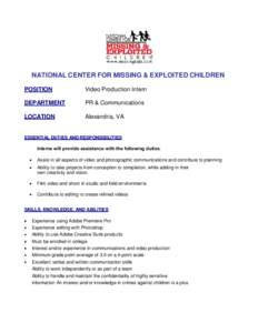 NATIONAL CENTER FOR MISSING & EXPLOITED CHILDREN POSITION Video Production Intern  DEPARTMENT