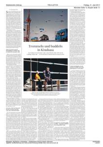 Süddeutsche Zeitung  FEUILLETON Freitag, 21. Juni 2013 München Seite 13, Bayern Seite 13