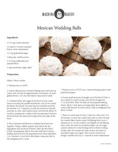MACRINA  BAK ERY Mexican Wedding Balls Ingredients