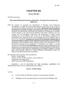 Ch[removed]CHAPTER 294 (Senate Bill 625) AN ACT concerning Maryland Building Performance Standards – Energy Conservation and
