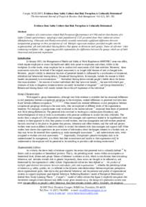 . Cooper, M.DEvidence from Safety Culture that Risk Perception is Culturally Determined’ The International Journal of Project & Business Risk Management, Vol 1(2), Evidence from Safety Culture that R