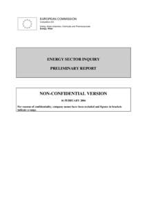 EUROPEAN COMMISSION Competition DG Energy, Basic Industries, Chemicals and Pharmaceuticals Energy, Water  ENERGY SECTOR INQUIRY