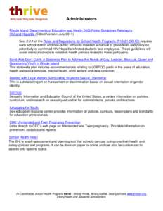 Administrators Rhode Island Departments of Education and Health 2006 Policy Guidelines Relating to HIV and Hepatitis (Edited Version, July[removed]Sec[removed]of the Rules and Regulations for School Health Programs (R16-21-