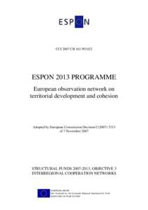 Structural Funds and Cohesion Fund / Interreg / Spatial planning / European Regional Development Fund / Regional policy of the European Union / Economy of the European Union / European Union / Europe