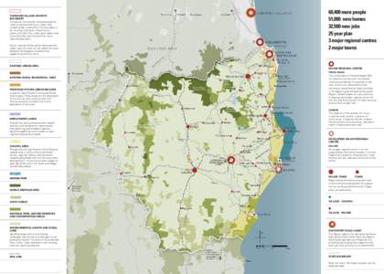 60,400 more people 51,000 new homes 32,500 new jobs 25 year plan 3 major regional centres 2 major towns