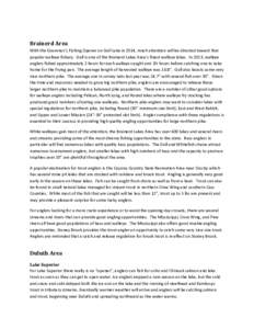 Fauna of the United States / Sander / Sport fish / Walleye / Angling / Protected slot limit / Northern pike / Yellow perch / Largemouth bass / Fish / Geography of Minnesota / Recreational fishing