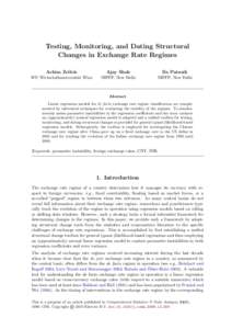 Testing, Monitoring, and Dating Structural Changes in Exchange Rate Regimes Achim Zeileis Ajay Shah