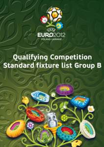 [removed]UEFA EURO 2012 Qualifying Competition_Standard fixture list_print-outs.xls