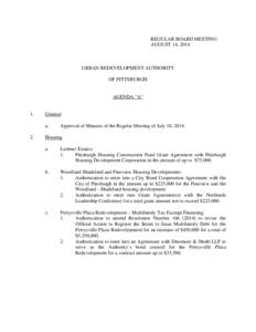 REGULAR BOARD MEETING AUGUST 14, 2014 URBAN REDEVELOPMENT AUTHORITY OF PITTSBURGH