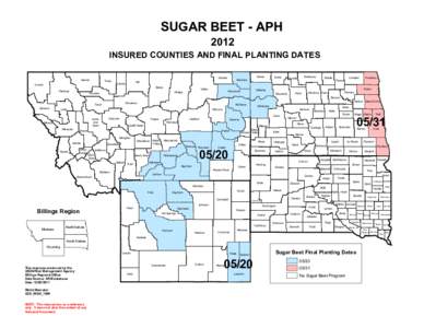 SUGAR BEET - APH 2012 INSURED COUNTIES AND FINAL PLANTING DATES Glacier