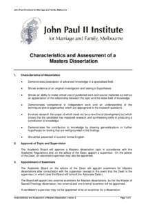 John Paul II Institute for Marriage and Family, Melbourne  Characteristics and Assessment of a Masters Dissertation 1.