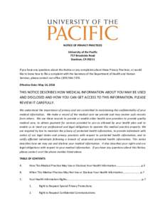   	
     NOTICE	
  OF	
  PRIVACY	
  PRACTICES	
   University	
  of	
  the	
  Pacific	
  