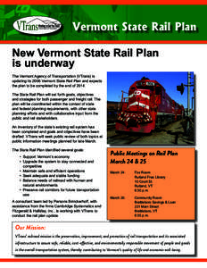 Central Vermont Railway / Northeastern United States / Vermonter / Vermont Agency of Transportation / Brattleboro / Randolph / St. Albans / Connecticut River Transit / Transportation in the United States / Vermont / Rail transportation in the United States