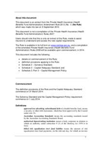 About this document This document is an extract from the Private Health Insurance (Health Benefits Fund Administration) Amendment Rule[removed]No. 1) (the Rule) which was made into law on 6 September[removed]This document is