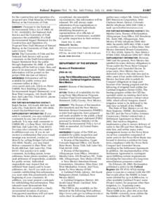 Federal Register / Vol. 71, No[removed]Friday, July 21, [removed]Notices  rwilkins on PROD1PC63 with NOTICES_1 for the construction and operation of a proposed new Utah Museum of Natural