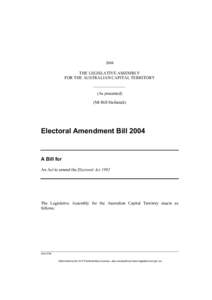 2004  THE LEGISLATIVE ASSEMBLY FOR THE AUSTRALIAN CAPITAL TERRITORY (As presented) (Mr Bill Stefaniak)